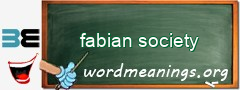 WordMeaning blackboard for fabian society